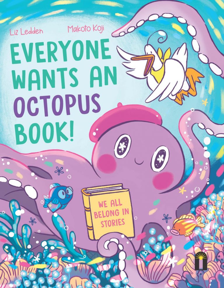 Everyone Wants an Octopus Book! cover