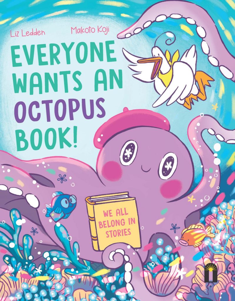 Everyone Wants an Octopus Book! cover