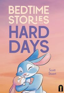Bedtime Stories for Hard Days cover
